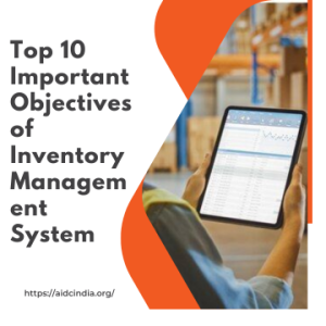 Objectives of Inventory Management System