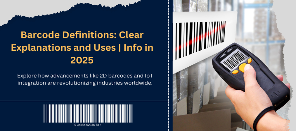 Barcode Definitions_ Clear Explanations and Uses _ Info in 2025